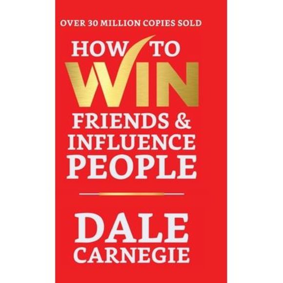 How to Win Friends and Influence People -- Dale Carnegie - Picture 1 of 1